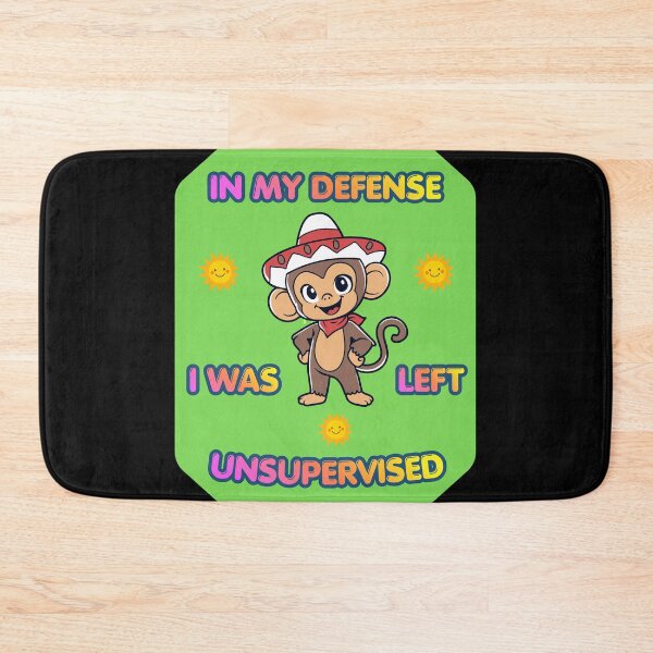 Item preview, In My Defense, I Was Left Unsupervised, Funny Gifts For Optimists designed and sold by zebek-design.