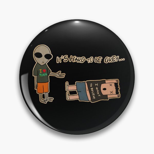 Item preview, Grey alien It's hard to be grey designed and sold by eri-morie.
