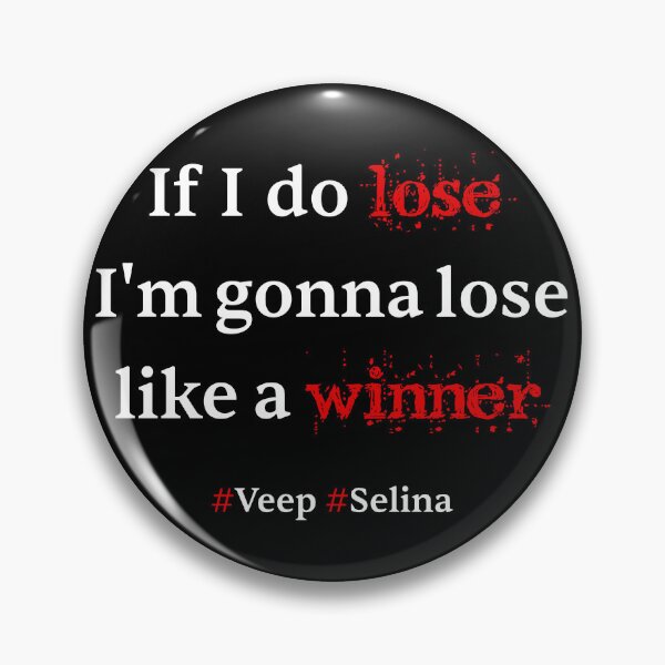 Item preview, If I do lose, I'm gonna lose like a winner designed and sold by PariSeine.