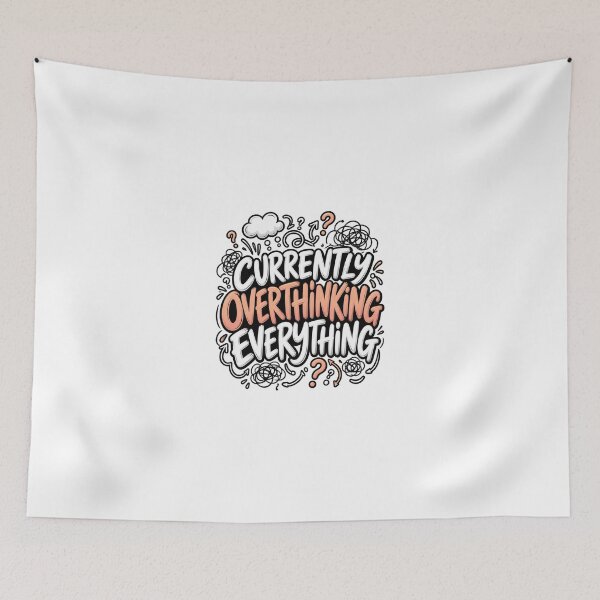 Item preview, Currently Overthinking Everything – Funny Overthinking Mental Chaos Typography Design designed and sold by okay 2 look .