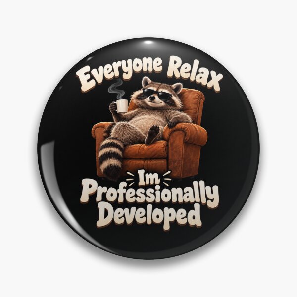 Item preview, Everyone Relax Im Professionally Developed designed and sold by TheEndDesign.