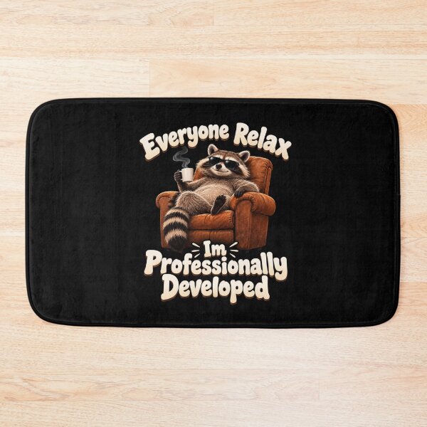 Item preview, Everyone Relax Im Professionally Developed designed and sold by TheEndDesign.