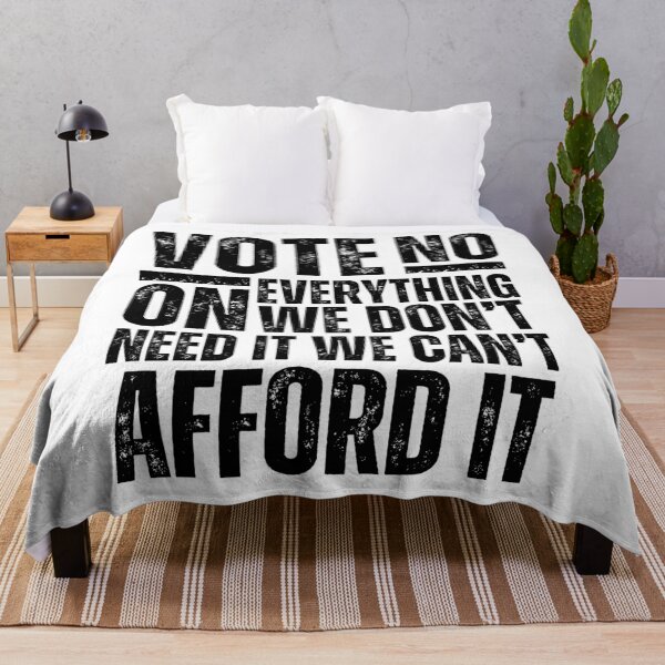 Item preview, Vote No on Everything We Don't Need It We Can't Afford It – Funny Patriotic Political Design Black Font designed and sold by GFamilyC.