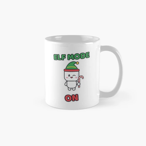 Elf Mode On - Cute Elf Marshmallow Pip Christmas — Classic Mug by BiMood