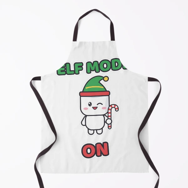 Elf Mode On - Cute Elf Marshmallow Pip Christmas — Apron by BiMood