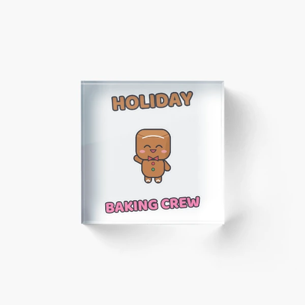 Holiday Baking Crew - Gingerbread Marshmallow Pip — Acrylic Block by BiMood