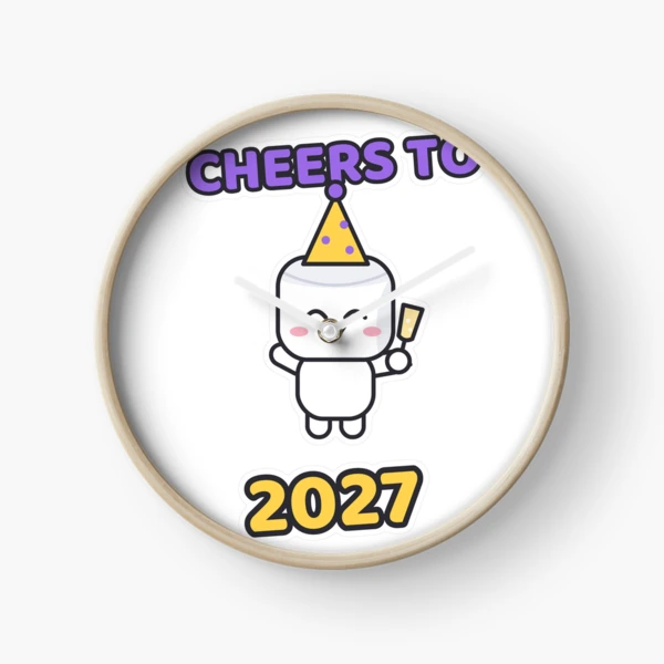Cheers to 2027 - Party Marshmallow Pip New Year — Clock by BiMood