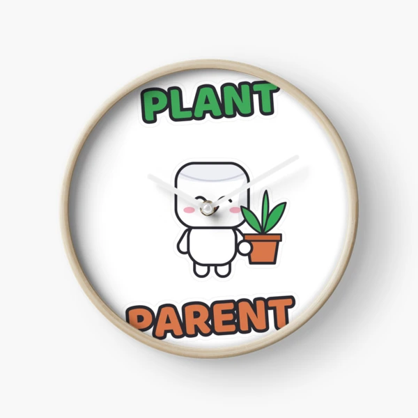 Plant Parent - Cute Marshmallow Pip with a Plant — Clock by BiMood