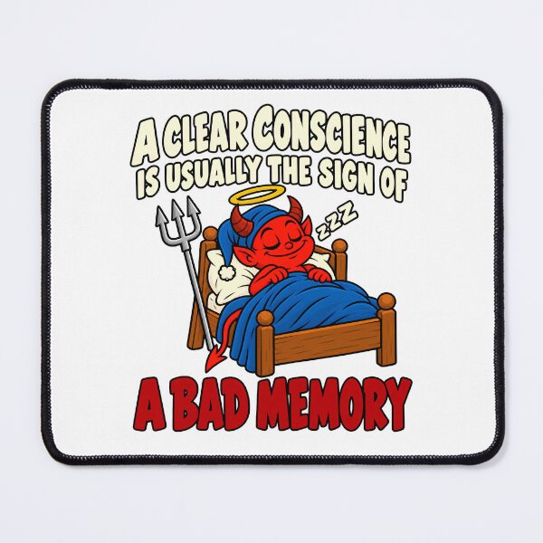 Item preview, A Clear Conscience Is Usually The Sign Of A Bad Memory Devil Shirt designed and sold by InkStinct-Store.
