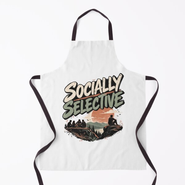 Item preview, Socially Selective Minimalist Personality Quote Design designed and sold by okay 2 look .