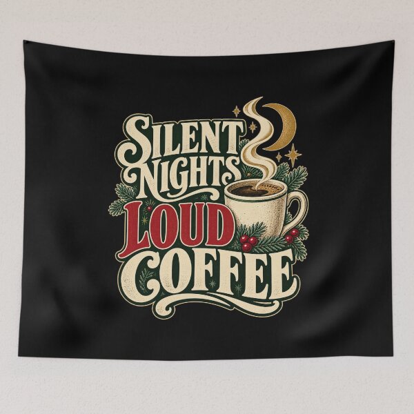 Item preview, Silent Nights Loud Coffee designed and sold by Good Mood Foundry.