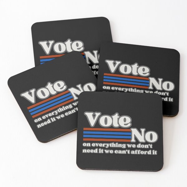 Item preview, Vote No on Everything We Don't Need It We Can't Afford It – Patriotic Political Humor Taxpayer Design designed and sold by GFamilyC.