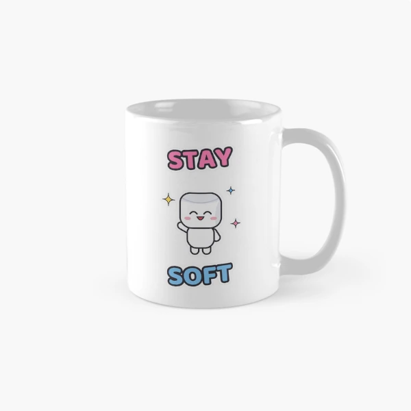 Stay Soft - Cute Happy Marshmallow Pip — Classic Mug by BiMood