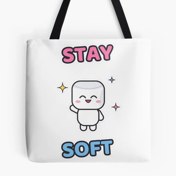 Stay Soft - Cute Happy Marshmallow Pip — All Over Print Tote Bag by BiMood