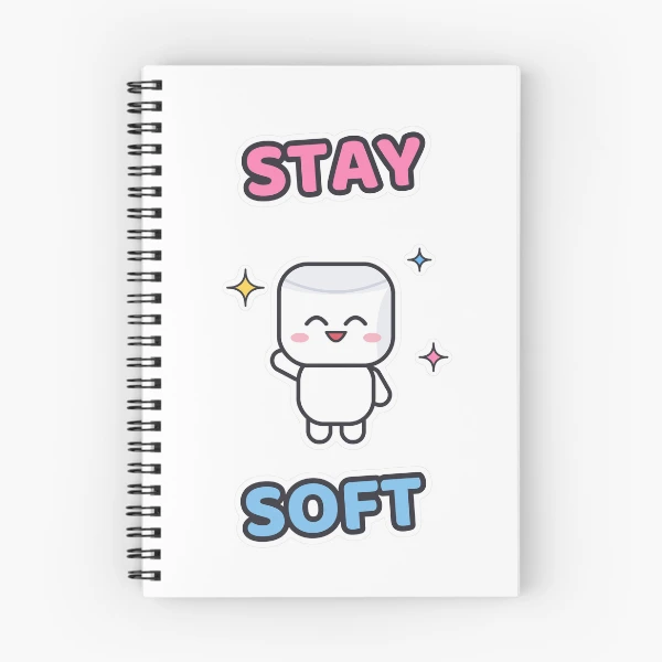 Stay Soft - Cute Happy Marshmallow Pip — Spiral Notebook by BiMood