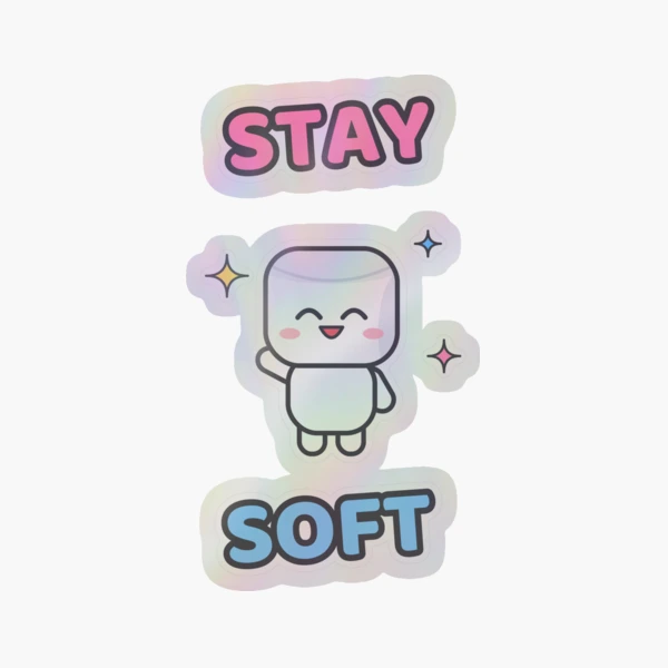 Stay Soft - Cute Happy Marshmallow Pip — Sticker by BiMood