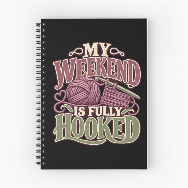 Item preview, My Weekend Is Fully Hooked designed and sold by Good Mood Foundry.