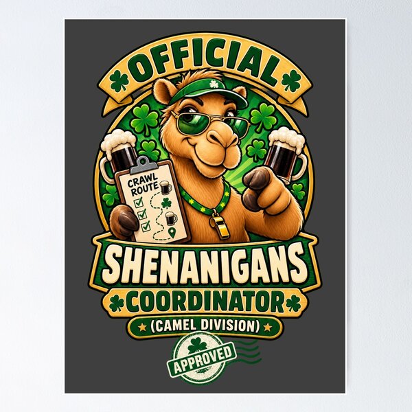 Item preview, Shenanigans Coordinator St Patrick's Day Camel Design – Funny Irish St. Patrick's Day Graphic T-Shirt designed and sold by Camel & Quirk.