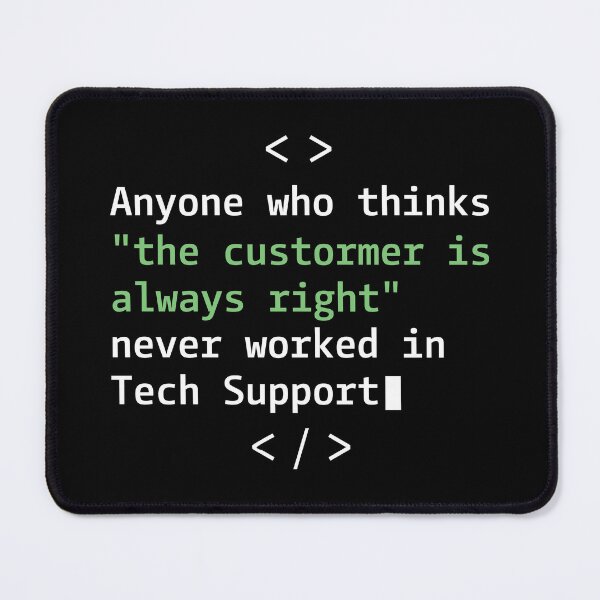 Artikelvorschau, Tech Support Humor für Kundendienst entworfen und verkauft von HandicraftArt.