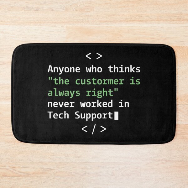 Item preview, Tech support humor for customer service designed and sold by HandicraftArt.