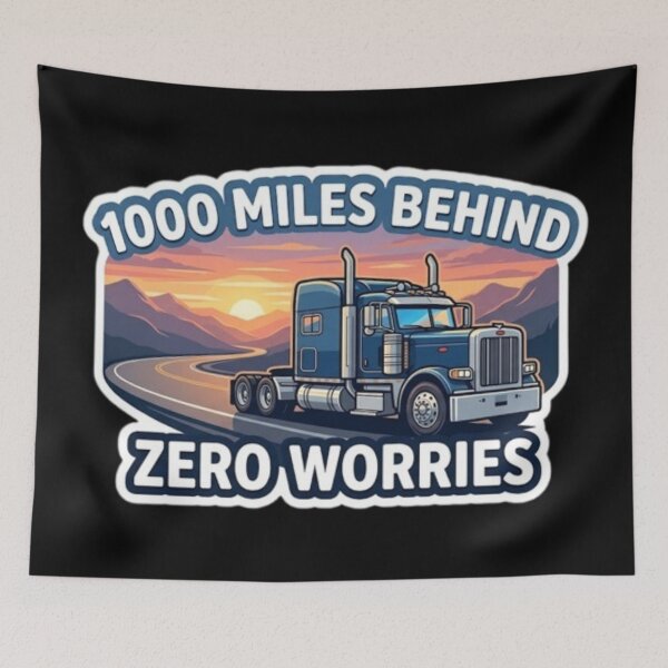 Item preview, 1000 Miles Behind Zero Worries Vintage Blue Semi Truck designed and sold by PoleksGraphics.