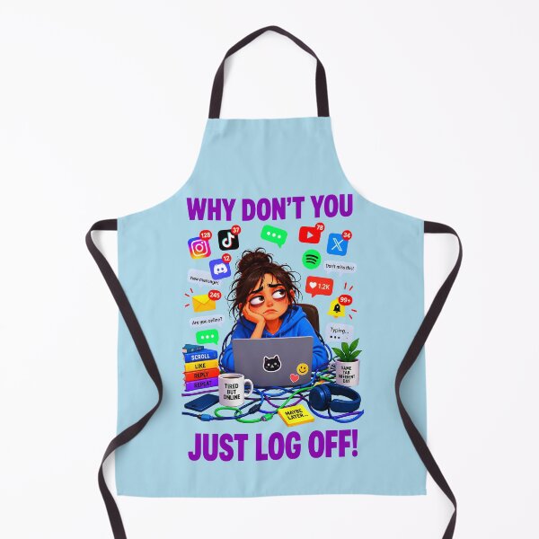 Item preview, WHY DON'T YOU JUST LOG OFF! DESIGN 2 designed and sold by DigitalandPhoto.