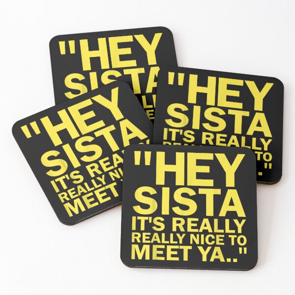 Item preview, Hey Sista It'S Really Really Nice To Meet Ya Retro Quote designed and sold by studiopekepeke.