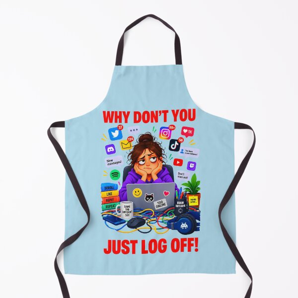 Item preview, WHY DON'T YOU JUST LOG OFF! DESIGN 3 designed and sold by DigitalandPhoto.