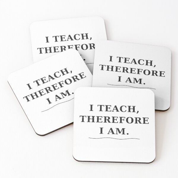 Item preview, I Teach Therefore I Am Shirt — Funny Teacher Gift designed and sold by InkyPresShop.