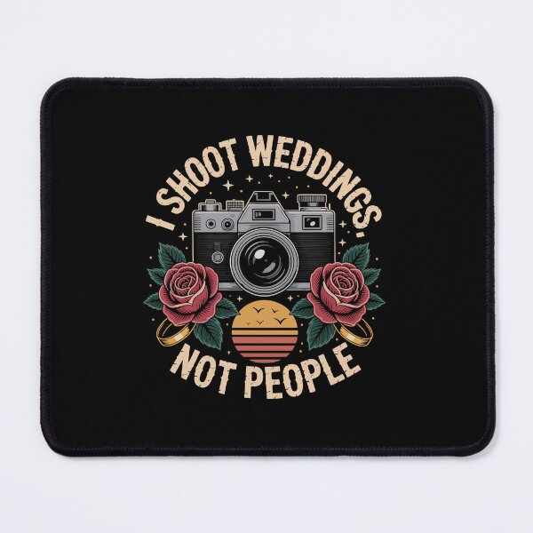 Item preview, I Shoot Weddings Not People – Photographer Camera Art designed and sold by jkrphoto.