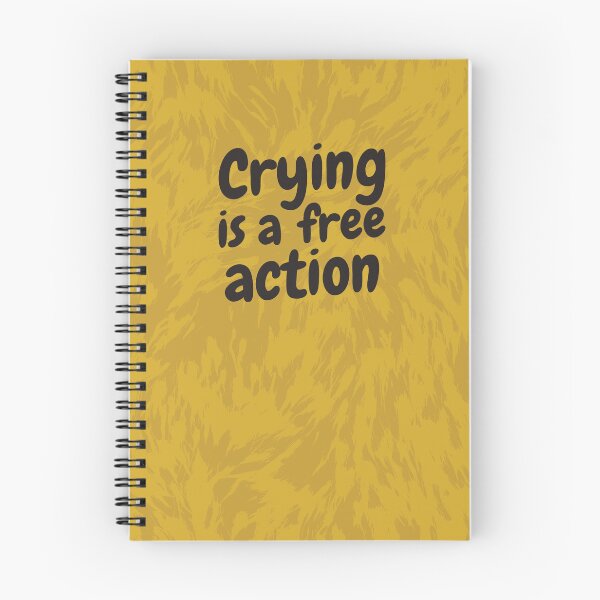 Item preview, Crying Is a Free Action — TTRPG Humor Typography Design designed and sold by ttrpgist.