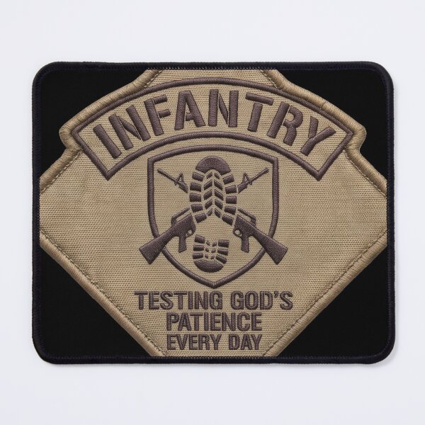 Item preview, Infantry Testing God's Patience Every Day Tactical Humor designed and sold by ArtDreams92.