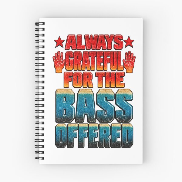 Item preview, Always Grateful For The Bass Wheatpaste Poster Style designed and sold by BASS-CULTURE.