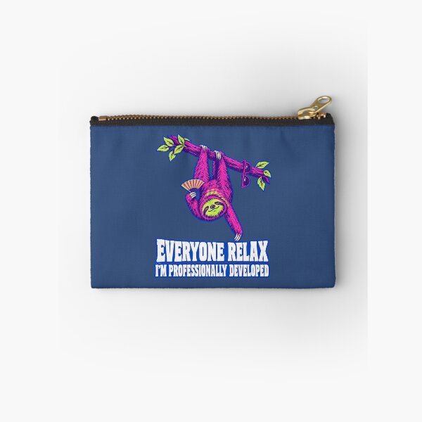 Item preview, Everyone Relax I’m Professionally Developed Funny Sloth designed and sold by Endless7Art.