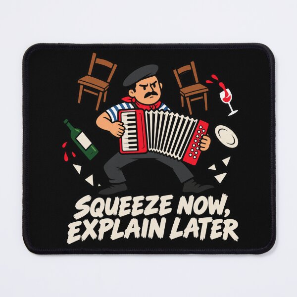 Item preview, Squeeze Now Explain later designed and sold by Konvero.