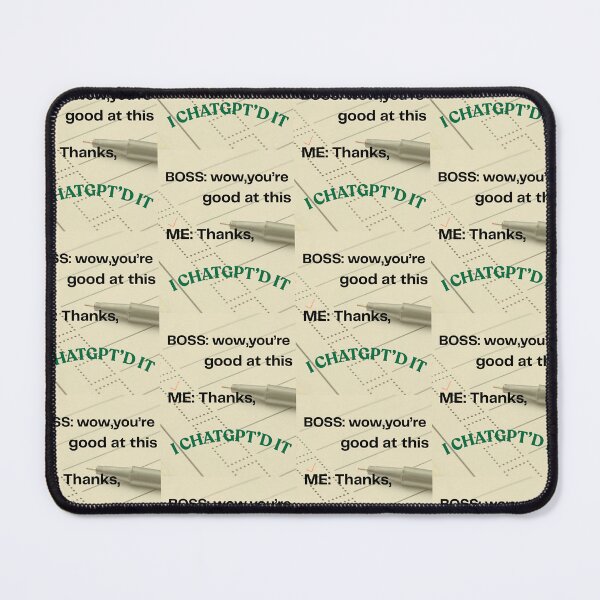 Item preview, I ChatGPT'd It – Funny AI Work Meme designed and sold by Jrodi.