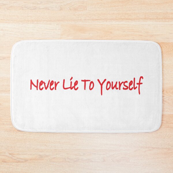 Item preview, Never Lie to Yourself designed and sold by Positive Mindzet!.
