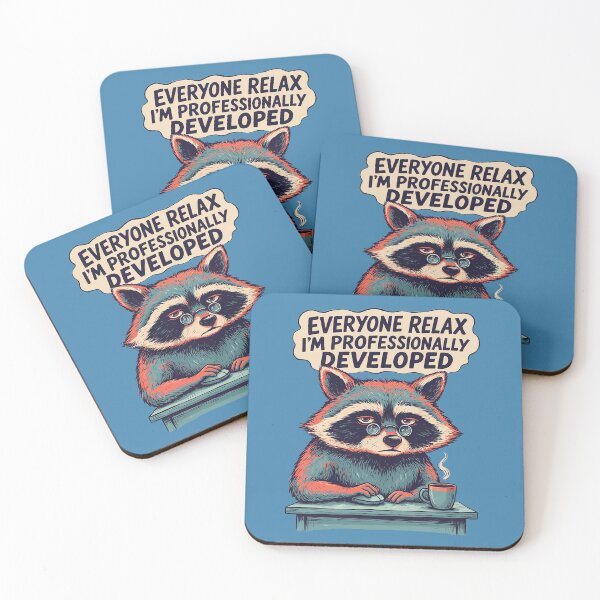 Item preview,  Everyone Relax I’m Professionally Developed Raccoon Humor designed and sold by Endless7Art.