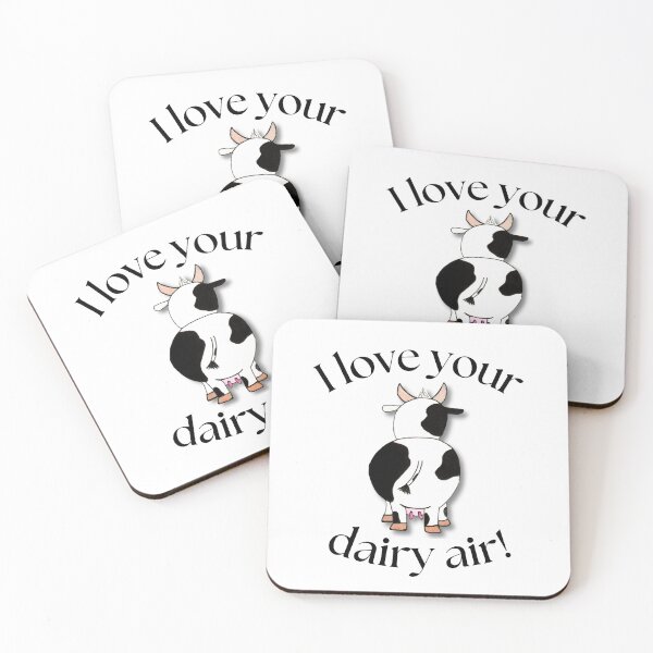 Item preview, I love your dairy air! Cow butt designed and sold by weebeeproducts.
