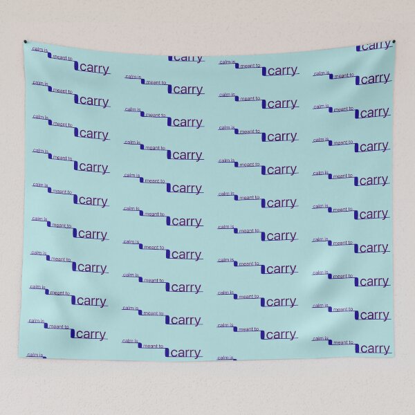 Item preview, Calm is Meant to Carry designed and sold by MAC Art&Designs.