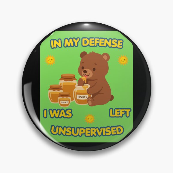 Item preview, In My Defense, I Was Left Unsupervised, Funny Gifts For Optimists designed and sold by zebek-design.