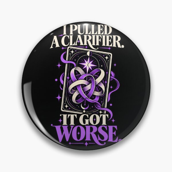 Item preview, I Pulled a Clarifier. It Got Worse. designed and sold by FashCode.