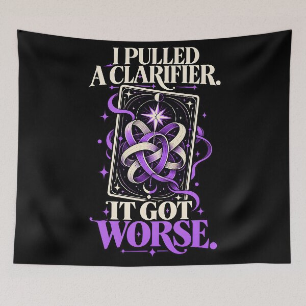Item preview, I Pulled a Clarifier. It Got Worse. designed and sold by FashCode.