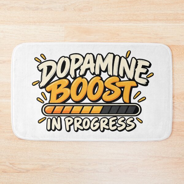 Item preview, Dopamine Boost In Progress – Funny Motivation and Positive Energy Humor designed and sold by GingaArt.