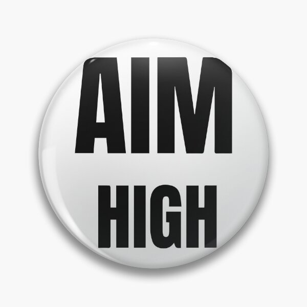 Item preview, Aim high  designed and sold by designing01Ar3.