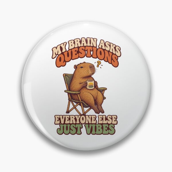 Item preview, MY BRAIN ASKS QUESTIONS, EVERYONE ELSE JUST VIBES designed and sold by LuveraxArt.