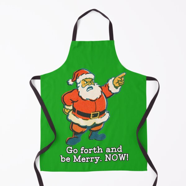 Item preview, Angry Santa - Go forth and be Merry. NOW! designed and sold by Deviant Logic Design.