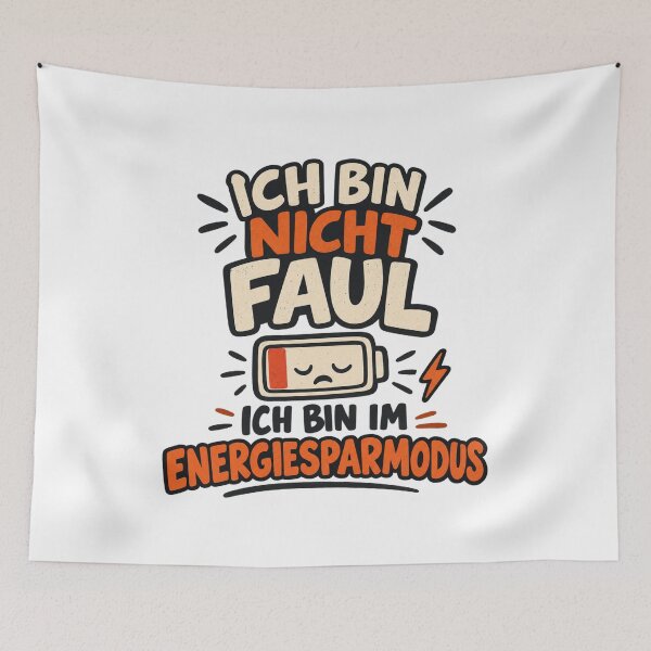 Item preview, Ich bin nicht faul – Energiesparmodus Lustiges Sprüche Design designed and sold by dawia.