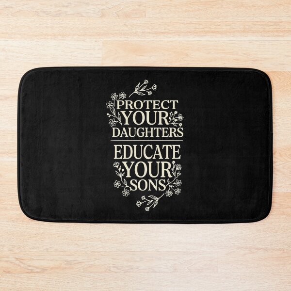 Item preview, Protect Your Daughters Educate Your Sons designed and sold by Mateusz Majcherek.