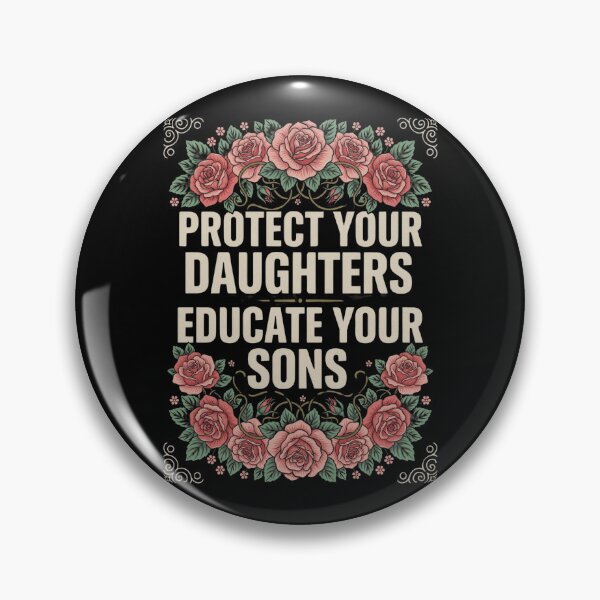 Item preview, Protect Your Daughters Educate Your Sons designed and sold by Mateusz Majcherek.